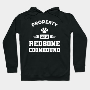 Redbone Coonhound Dog - Property of a redbone coonhound Hoodie